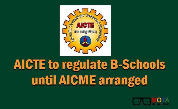 AICTE to regulate B-Schools until AICME arranged