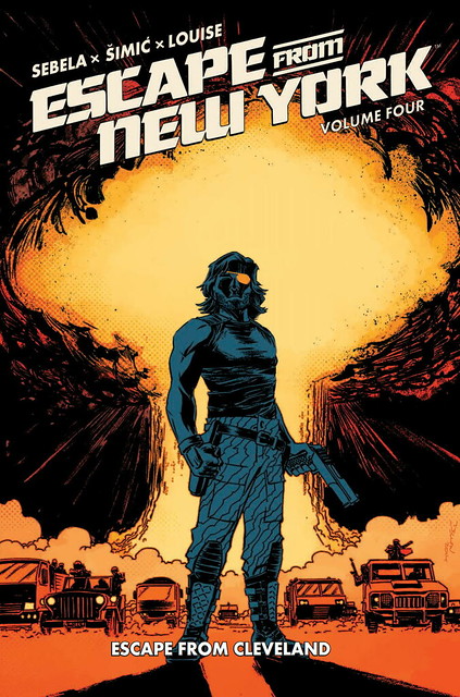 ESCAPE FROM NEW YORK VOLUME 4 TP