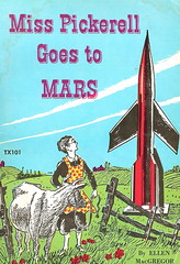 Miss Pickerell Goes to Mars by Ellen MacGregor