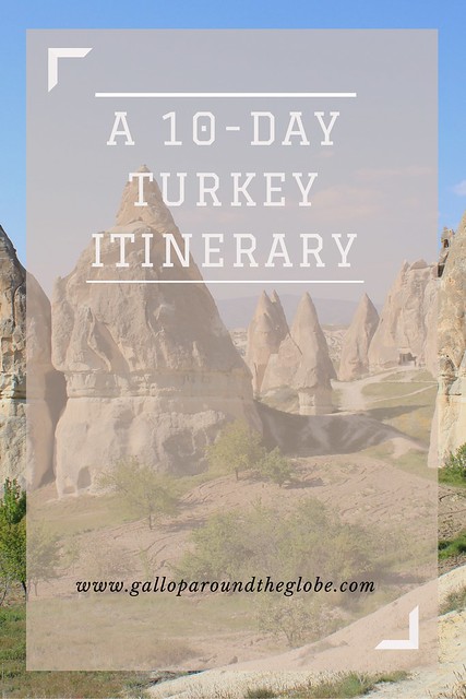A 10-day Turkey Itinerary