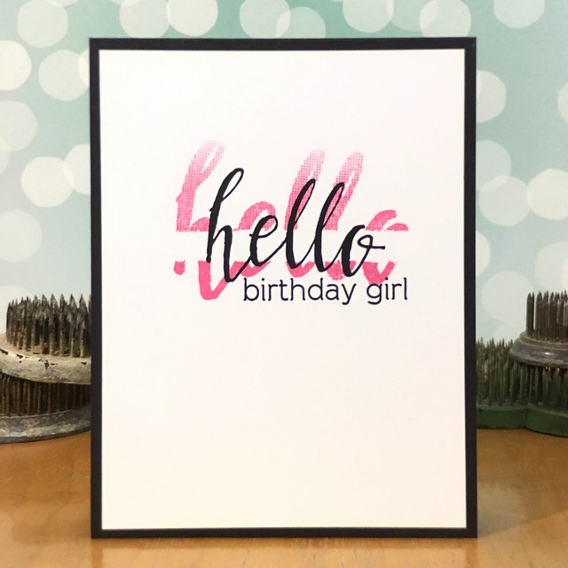 Hello Birthday Girl