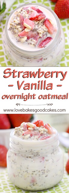 Strawberry Vanilla Overnight Oatmeal collage.