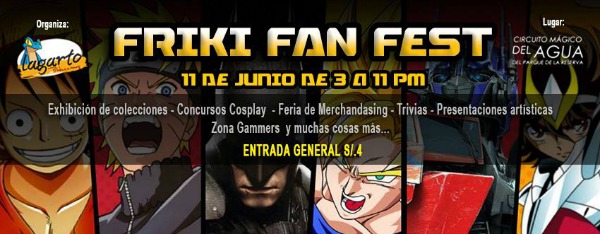 Friki Fan Fest | 11 de Junio 